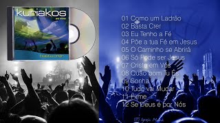 Álbum Kuriakos  Basta Crer ao vivo [upl. by Lebasile]