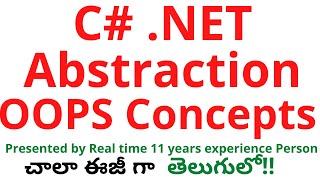 15 C NET Abstraction in OOPS Concepts  Abstraction in C NET Telugu  OOPS Concepts Abstraction [upl. by Azpurua]