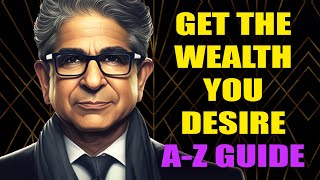 A to Z Guide to a Richer Life  Creating Affluence  Wealth Consciousness by Deepak Chopra [upl. by Fronnia270]