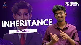 22 Inheritance in Java in Tamil [upl. by Sanborn]