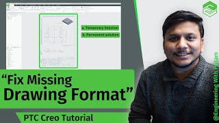 Fix Missing Drawing Format in PTC Creo  Temporary and Permanent Solutions [upl. by Azzil173]