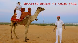 AAMIN YARE FT SHAADIYO SHARAF  IGU WEYNIDAA  OFFICIAL VIDEO 2024 [upl. by Marchelle]