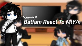 Batfam React To MYn as Yuta Okkotsu‼️ REQUESTED PLZZZ READ THE DESCRIPTION BOX [upl. by Magnus690]