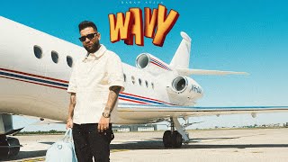 WAVY OFFICIAL VIDEO KARAN AUJLA  LATEST PUNJABI SONGS 2024 [upl. by Youlton]