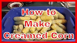 How to Make Creamed Corn  Cut Corn off the Cob at AldermanFarms [upl. by Standford]