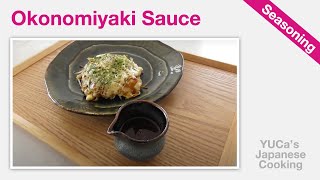 How To Make Okonomiyaki Sauce  Recipe  YUCas Japanese Cooking [upl. by Nessa21]