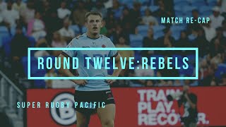 Match Recap NSW Waratahs vs Melbourne Rebels  Super Rugby Pacific Round 12 [upl. by Enilreug698]