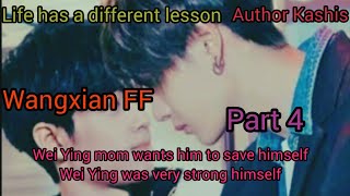 life has a different lesson  Fanfiction explained in hindi part 4awuxianft wangxianff kashis [upl. by Valida470]