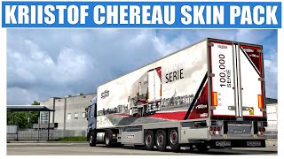 ETS 2 143  KRIISTOF CHEREAU TRAILER SKIN PACK [upl. by Rickey486]