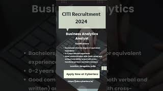 CITI Recruitment 2024 CITI Cybertecz [upl. by Yremrej]