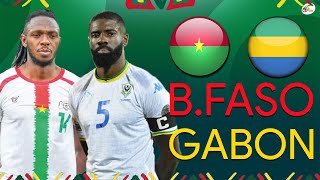 BURKINA FASO vs GABON MATCH EN LIVE  SUIVEZ LE MATCH EN DIRECT QUI VA PASSER EN QUART [upl. by Oiciruam506]