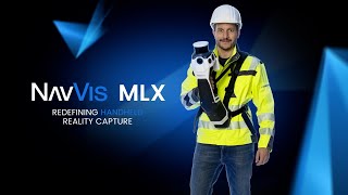 Redefining handheld reality capture  meet NavVis MLX [upl. by Justus596]