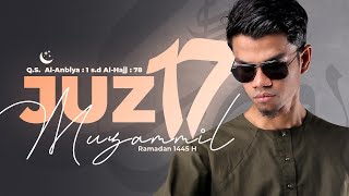 JUZ 17 2024  Muzammil Hasballah [upl. by Saretta]