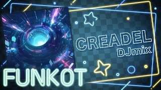 Funkot DJ mix vol41 by CREADEL [upl. by Yltnerb364]