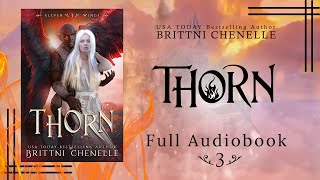 FULL THORN Eleven Wings 3  Paranormal Romance  AUDIOBOOK by Brittni Chenelle [upl. by Rafaello]