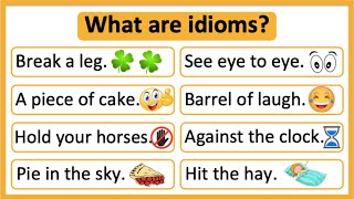 What are idioms 🤔  Idioms in English  Learn with examples [upl. by Llerrem]