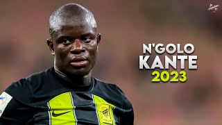 NGolo Kanté 2023  Amazing Skills Tackles Assists amp Goals  AlIttihad  HD [upl. by Lambart38]