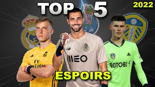 TOP 5 DES MEILLEURS GARDIEN ESPOIRS 23ans EN 2022 [upl. by Aileda]