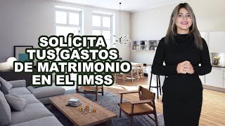 Ayuda para gastos de matrimonio IMSS IUSAsesores AseguramientoIMSS [upl. by Naihs823]