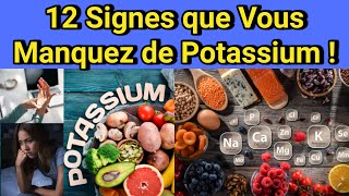 Attention  12 Signes Que Votre Corps a Besoin de Plus de Potassium [upl. by Ahsim]