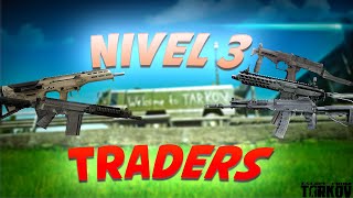 ARMAS con TRADERS NIVEL 3 PARCHE 141 ESCAPE FROM TARKOV [upl. by Bobby920]