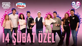 PUBG MOBILE x Yaparsın Aşkım 14 Şubat Özel Bölümü AlperRENDE Tugaygok01 vuraluzul pubggamergirl4611 [upl. by Yztim]