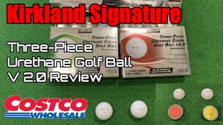 Kirkland Signature V20 Three Piece Urethane Golf Ball Review [upl. by Arodoet623]