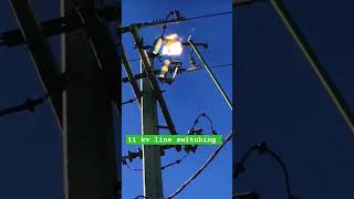 11 kv line switching electricity highvoltage powerlines [upl. by Anaizit826]