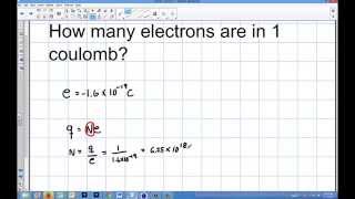 Physics How many electrons are in 1 coulomb [upl. by Lanta]