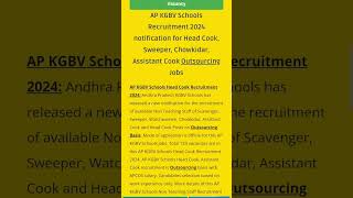 APKGBV Schools Head Cook Sweeper Chowkidar Scavenger Assistant Cook Watchwomen Outsourcing Jobs [upl. by Tnattirb]