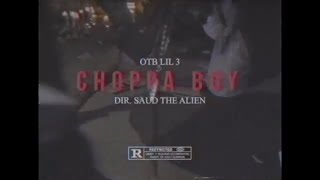 OTB Lil 3  Choppa Boy DIR saudthealien  Official Music Video [upl. by Nwahsed]