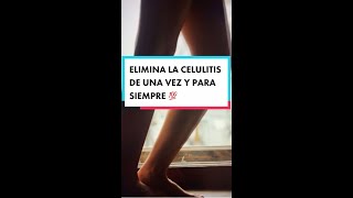 RUTINA DE EJERCICIOS PARA ELIMINAR CELULITIS Y TONIFICAR PIERNAS BONITAS [upl. by Fulmis]