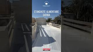 Etancheite Alimentaire toiture djerbaetanche construction batiment isomat [upl. by Seluj]