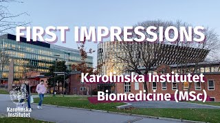 First impressions about Karolinska Institutet and Biomedicine MSc 👩🏻‍🔬💭 [upl. by Micaela]