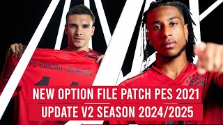 NEW OPTION FILE PATCH PES 2021 UPDATE V2 SEASON 20242025  PS4  PS5  PC [upl. by Boyes537]