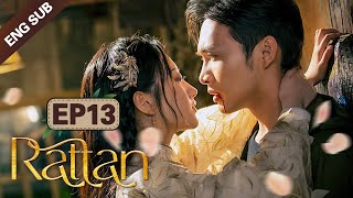 ENG SUB Rattan 13 Jing Tian Zhang Binbin Dominated by a badass lady demon [upl. by Wanfried]