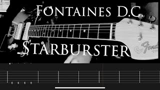 Fontaines DC  Starburster Full cover w Guitar Tabs [upl. by Oscar250]