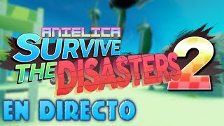 🔴 Roblox en directo  AnielicA Con Subs  Survive the disasters 2 [upl. by Eegnat]