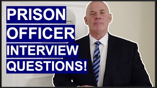 Prison Officer Interview Questions and Answers How to PASS a Correctional Officer Interview [upl. by Lenej]