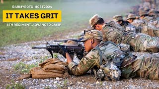 It Takes Grit  8th Regiment Advanced Camp  CST 2024 [upl. by Yttiy]