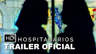 HOSPITALARIOS 2019  TRAILER OFICIAL HD [upl. by Mazurek]