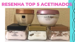 RESENHA Top 5 Cremes Acetinados  Os MELHORES [upl. by Chemesh]