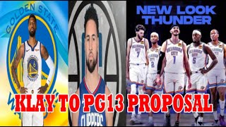 BREAKING PAUL George to KLAY THOMPSON quotTRADE PROPOSALquot  PINALAKAS na STARTING 5 ng OKC THUNDER [upl. by Alair]