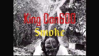 King Don600 x Smoke  Lyrics Visualizer trapmusic jamiacanrapper traphall rap unsignedtalent [upl. by Hanauq]