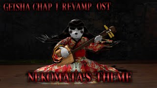 Roblox Geisha Chap 1 Revamp OST NEKOMATAS THEME [upl. by Turner]