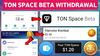 Ton space beta to telegram wallet hamster  Ton space beta withdrawal hamster  Ton space beta [upl. by Akehsay]