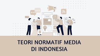 Teori Normatif Media [upl. by Forras]