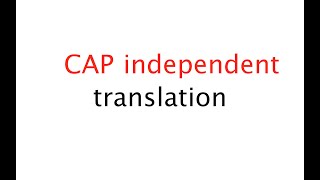 Cap Independent translation 52 [upl. by Lars296]