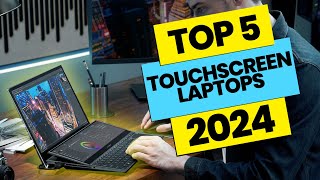 Best Touchscreen Laptops 2024 – Perfect for Work and Play [upl. by Nauqal]