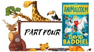 ANIMALCOLM by David Baddiel  PART 4 [upl. by Inga]